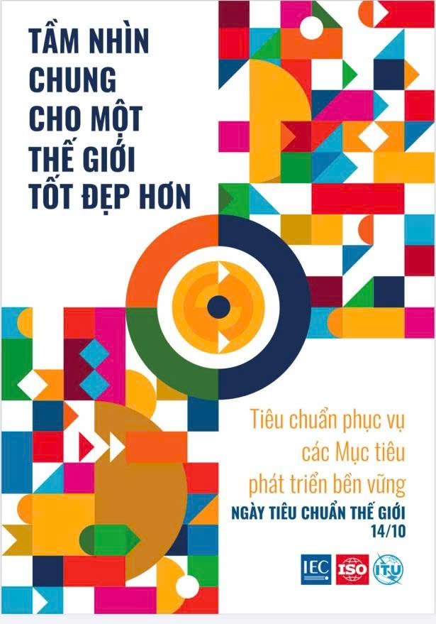 Tiêu chuẩn phục vụ các Mục tiêu phát triển bền vững – Tầm nhìn chung cho một thế giới tốt đẹp hơn